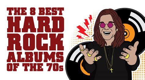 The 8 Best Hard Rock Albums Of The 70s I Love Classic Rock