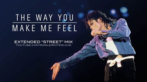 Michael Jackson The Way You Make Me Feel Swg Extended Street Mix