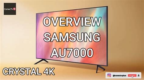 Samsung Au7000 Smart Tv Crystal Uhd Línea De Tv 2021 Overview En