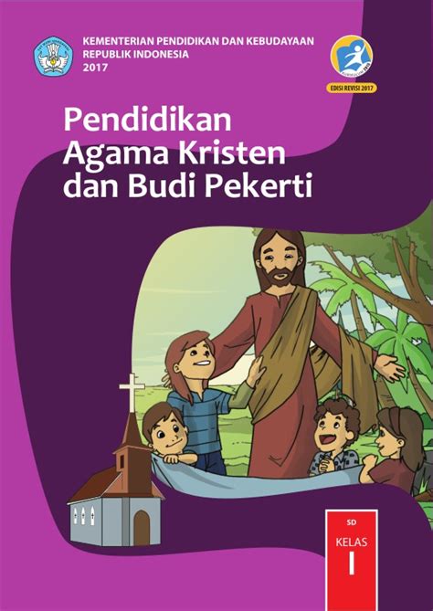 Pendidikan Agama Kristen Dan Budi Pekerti Sd Kelas I Kurikulum