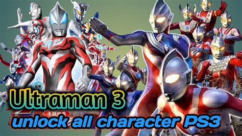 Ultraman Fighting Evolution 3 Pkg Ps3 Unlock All Character Youtube