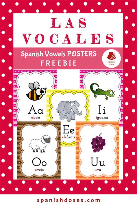 Las Vocales En Español Spanish Vowels Posters Freebie