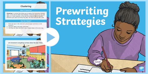 types of prewriting strategies info resources twinkl