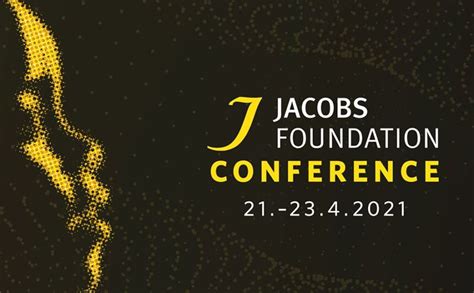 2021 Jacobs Foundation Conference Jacobs Foundation