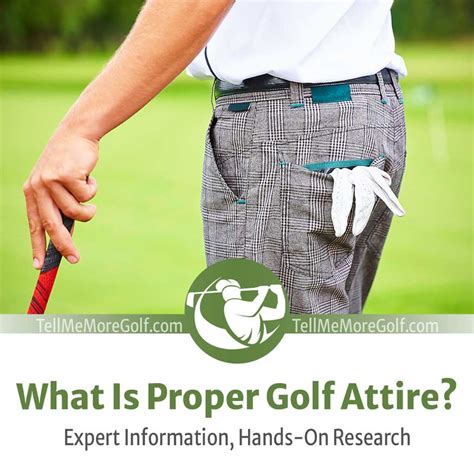 What Is Proper Golf Attire — Mens Dress Code Advice For 2023