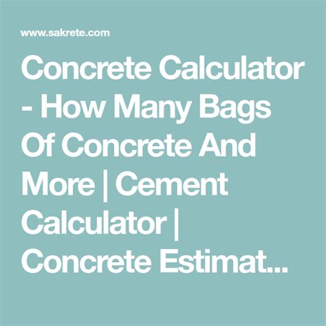 Concrete Calculator How Many Bags Of Concrete And More Cement