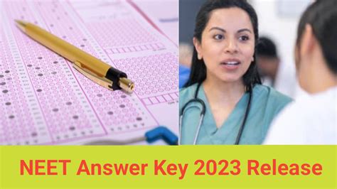 Neet Answer Key 2023 Released Check The Neet Ug Answer Key And