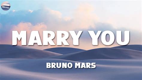 Bruno Mars Marry You Lyrics Youtube