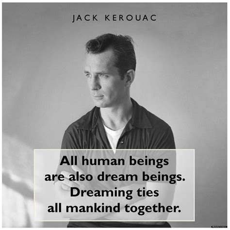 Poet And Author Jack Kerouac Was Born On March 11 1922 Jack Kerouac