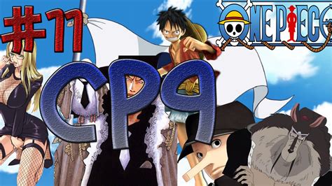 Luffy Vs Cp9 One Piece Pirate Warrior 3 11 Youtube