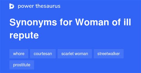 Woman Of Ill Repute Synonyms 38 Words And Phrases For Woman Of Ill Repute