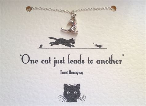 Ernest Hemingway Quote About Cats We Are Going To See These Cats In Key West At His Home