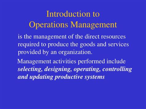 Ppt Introduction To Operations Management Powerpoint Presentation