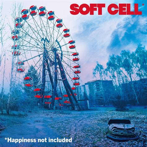 Soft Cell Announce *Happiness Not Included, First New Album in 20 Years ...