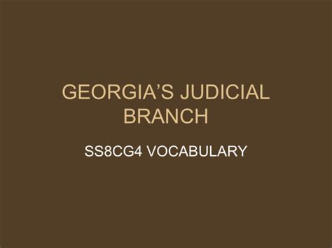 Georgias Judicial Branch Vocabulary