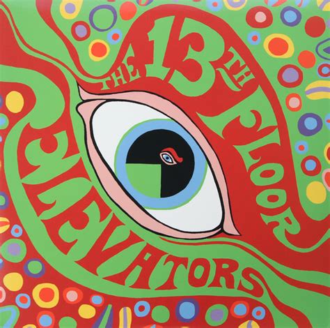 The Th Floor Elevators The Psychedelic Sounds Of The Th Floor Elevators Vinyl Discogs
