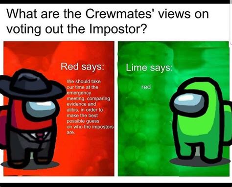 Among Us Meme 005 Crewmates Views On Imposter Lime Says Red Comics