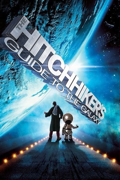 News & interviews for the hitchhiker's guide to the galaxy. The Hitchhiker's Guide to the Galaxy movie review (2005) | Roger Ebert