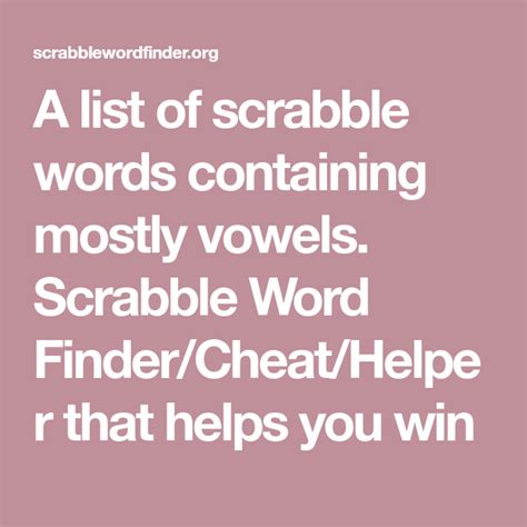 A List Of Scrabble Words Containing Mostly Vowels Scrabble Word Finder