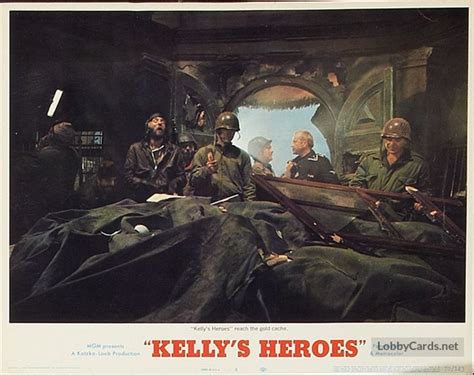 It's actually a heist film that takes place during world war ii. Kelly's Heroes lobby card