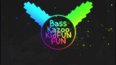 8d Audio Kazoo Kid Fun Fun Remix Youtube