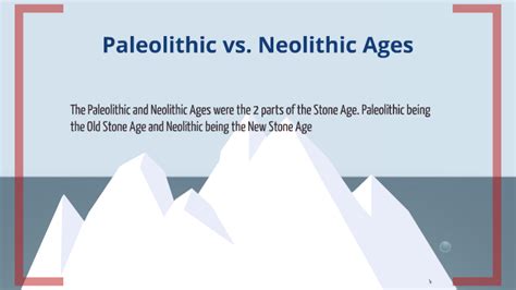 Paleolithic Vs Neolithic Ages By Anthony Rohr
