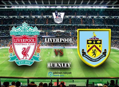 England goalkeeper nick pope could again be missing for burnley. View Liverpool Vs Burnley Acara Background