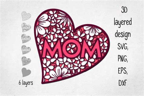 3d Layered Mom In Heart Svg Eps Png Dxf File Instant Etsy