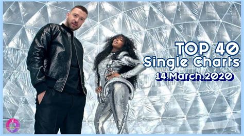 Top 40 Single Charts 14032020 Ilmc Youtube