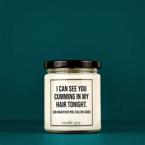 Scented Candle I Can See You Cumming In My Hair Tonight Etsy
