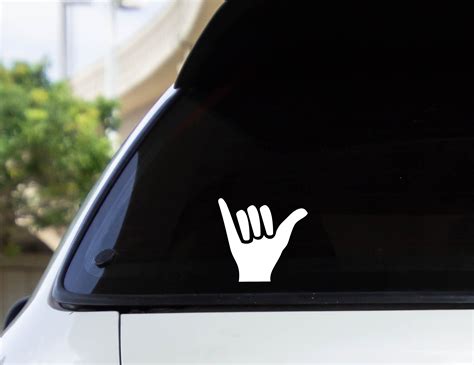 Shaka Hand Sign Car Decal Hang Loose Decal Car Sticker Etsy