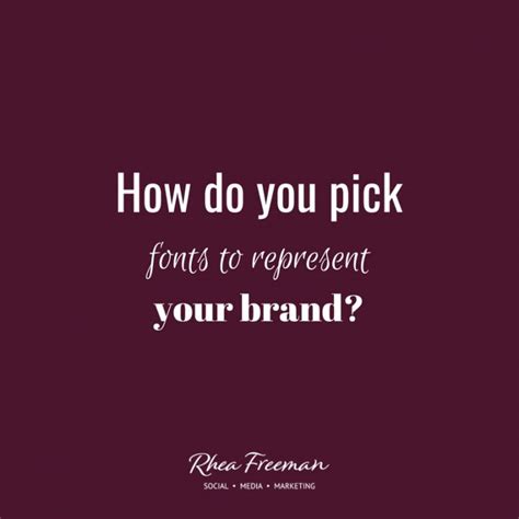 How To Pick Fonts To Represent Your Brand Branding Brand Font