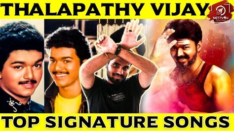 Thalapathy Vijay Signature Songs Hit Songs Of Vijay Super Hit Vijay