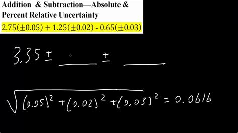 Addition And Subtraction—absolute And Percent Relative Uncertainty Youtube