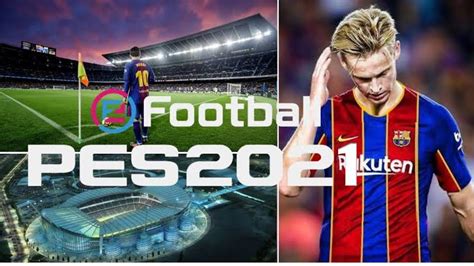 Efootball pes 2021 season update. Latest Pes 2021 Iso File Download Link For Ppsspp, PS2 ...