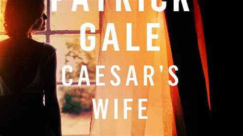 Caesars Wife By Patrick Gale Books Hachette Australia