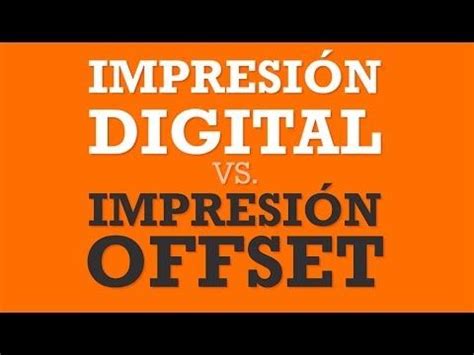Conoce La Diferencia Entre Impresi N Digital Y Offset