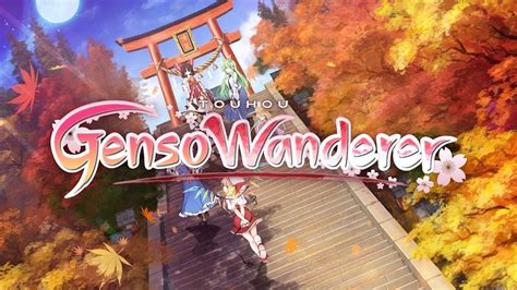 Touhou Genso Wanderer Reloaded Announcement Trailer Switch Ps4