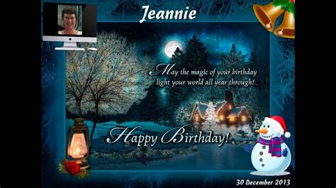 Happy Birthday Jeannies Birthday Card 2013 Youtube