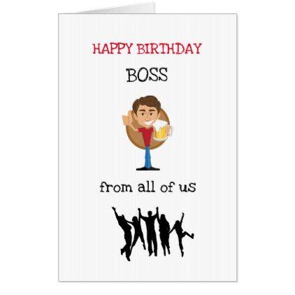 Happy birthday to you boss, may you keep on being strong so that you will never think of retiring. Large Happy Birthday Boss design Card | Zazzle.com | Happy ...