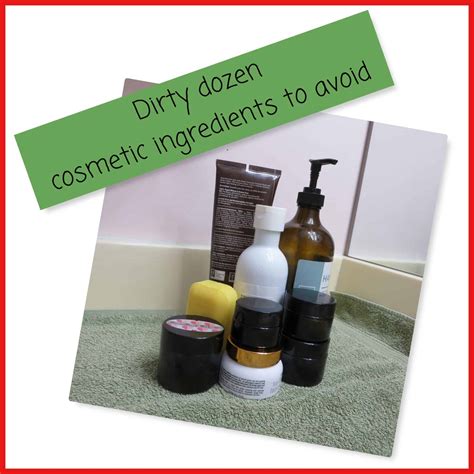 Dirty Dozen Ingredients To Avoid In Cosmetics Boomer Eco