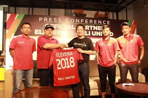 TERBARU! ELEVENIA RESMI JADI SPONSOR BALI UNITED DI TAHUN 2018 | Bali United Official Website