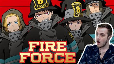 Fire Force Opening And Ending Reaction Season 1 And 2 Anime Op Reaction