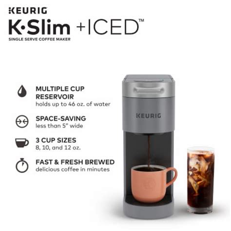 Keurig K Slim Iced Single Serve Coffee Maker Gray 1 Ct Qfc