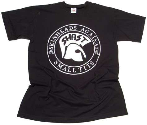 T Shirt Shast Skinheads Against Small Tits Skinhead Shop T Shirts Rascal Streetwear Online