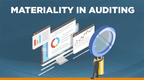 Understanding Materiality In Auditing How It Affects You