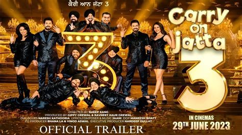 Carry On Jatt 3 Trailer Gippy Grewal Sonam Bajwa Carry On Jatta