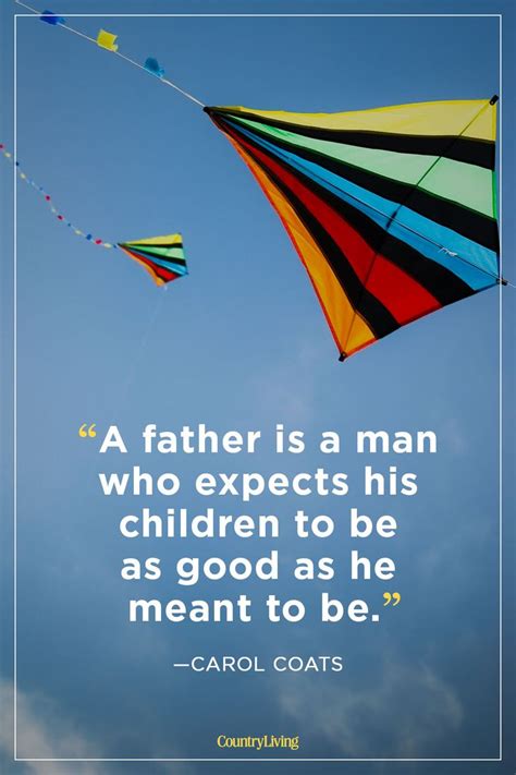 Having a kid is like falling thank your hubby for all he does with an endearing father's day quote for a husband. 30 Best Father's Day Quotes - Good Quotes About Dads