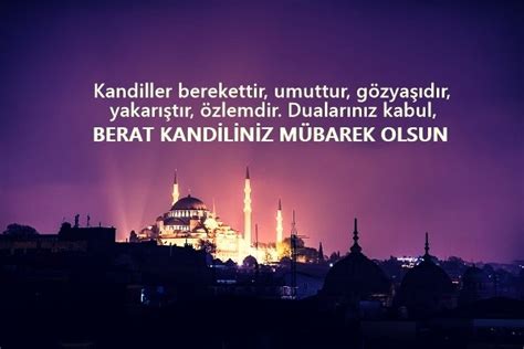 Bayram ve kandil mesajları ile de sevgimizi paylaşacağız. BERAT KANDİL MESAJI - Ankara Şalpazarı Ağasarlılar Eğitim ...