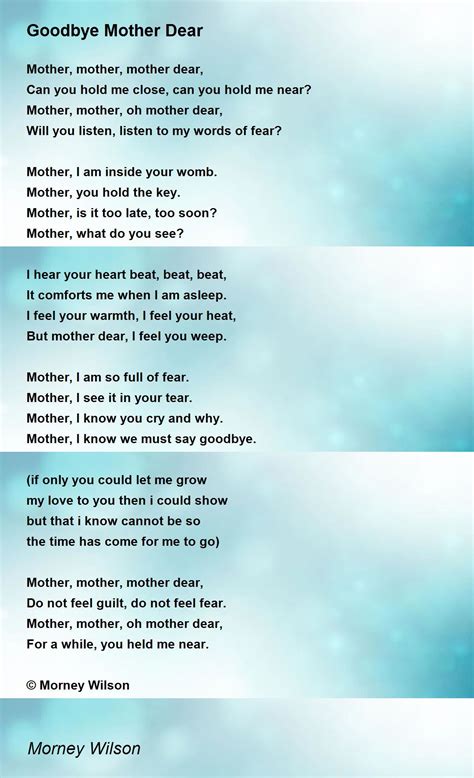 Goodbye Mother Dear Poem By Morney Wilson Poem Hunter